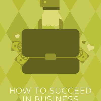 How to Succeed in Business without Really Trying