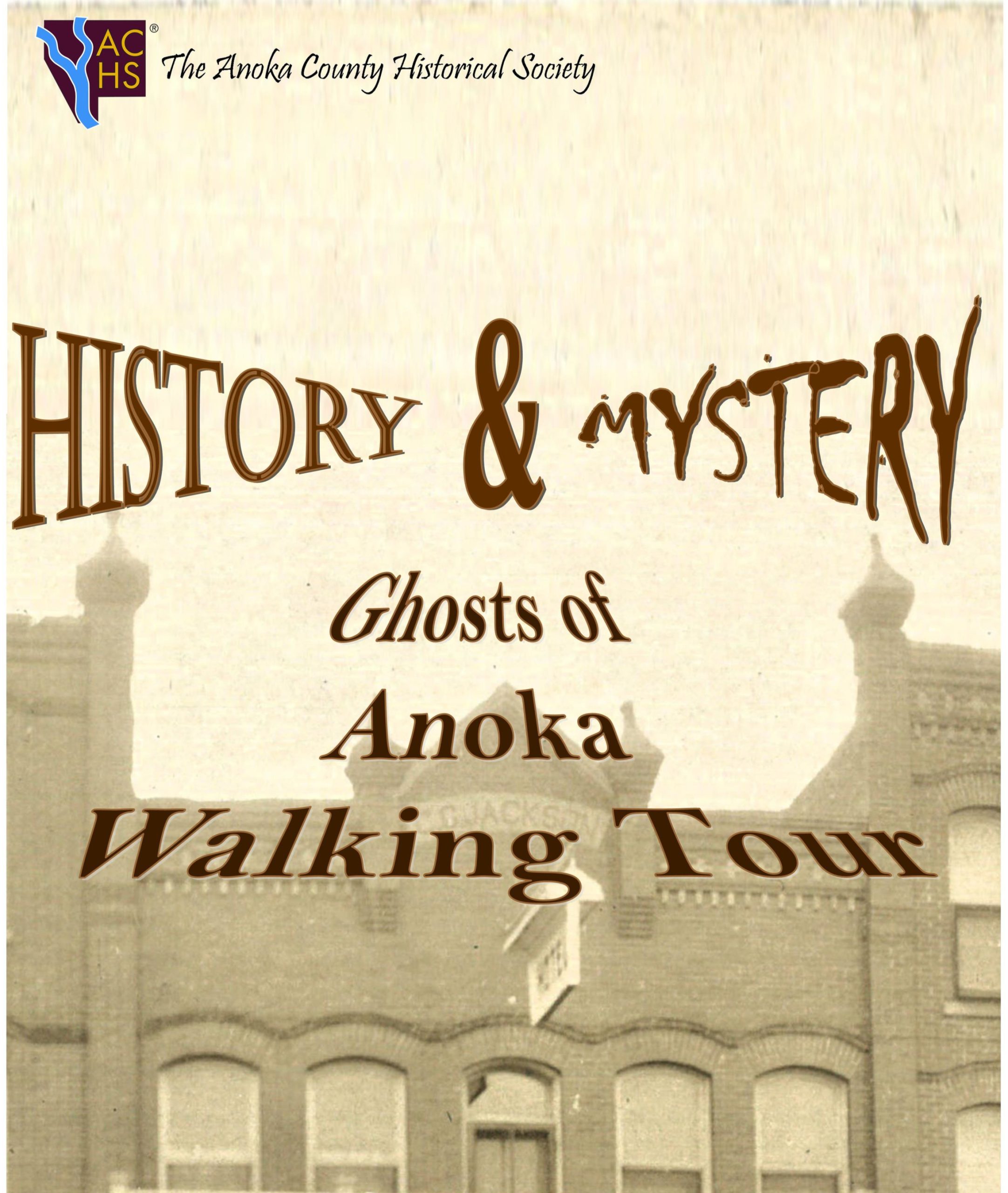 Ghosts of Anoka Walking Tour