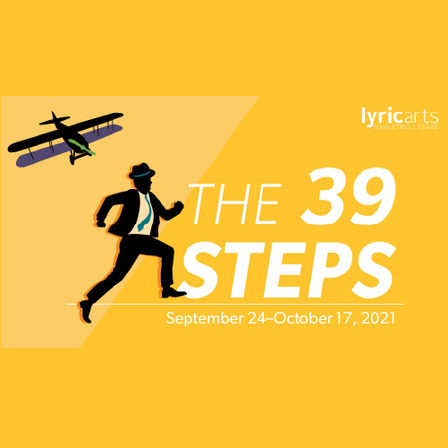 Lyric Arts presents THE 39 STEPS