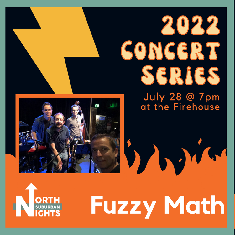 July Concert Series Featuring Fuzzy Math