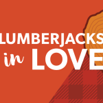 Lumberjacks in Love