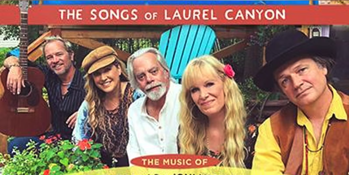 California Dreamin' - The Songs of Laurel Canyon