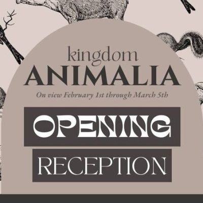 'Kingdom Animalia' Opening Reception