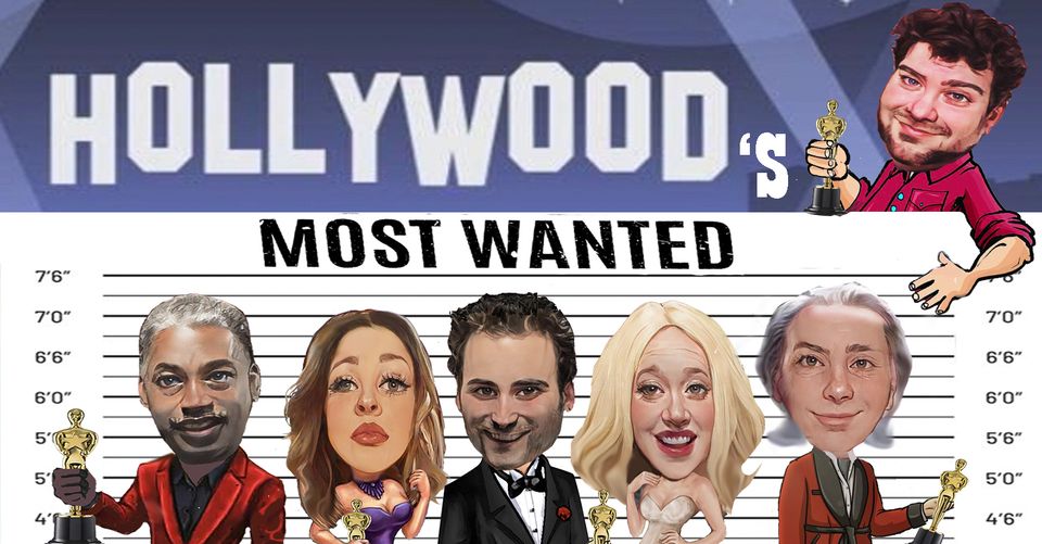 The Mystery Cafe presents : "Hollywood's Most Wanted"