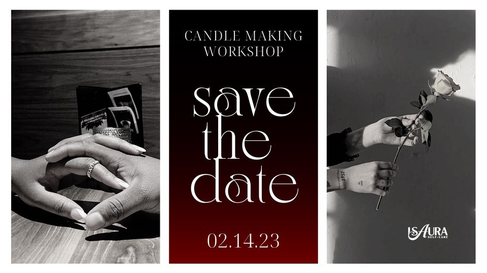 Valentine’s Day Candle Making Workshop
