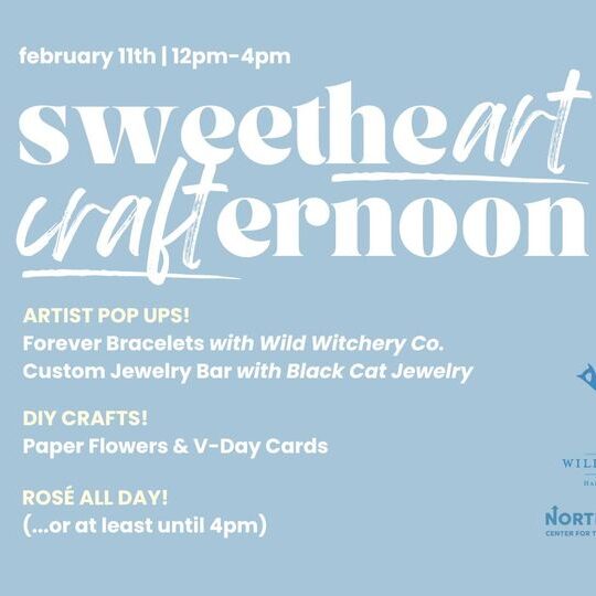 SweetheART CRAFTernoon & Artist Pop Up