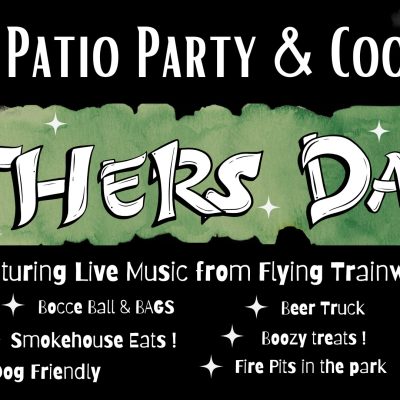 Father's Day Patio Party and Cookout!
