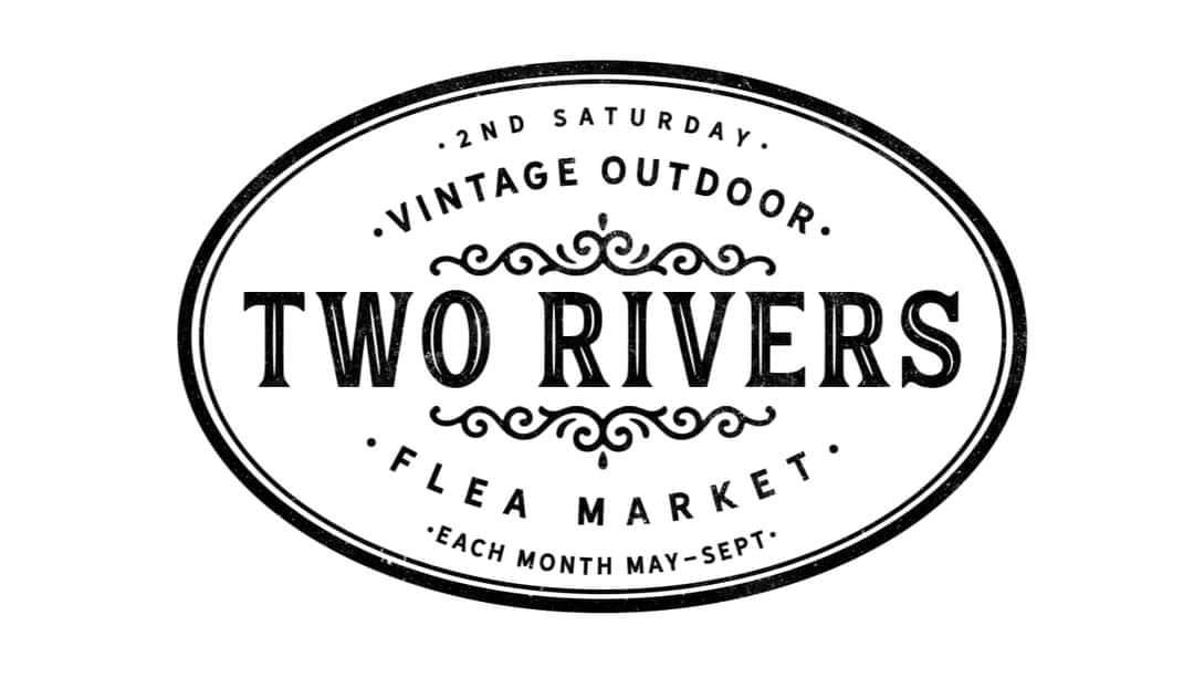 Two Rivers Vintage Outdoor Flea Market Twin Cities Gateway