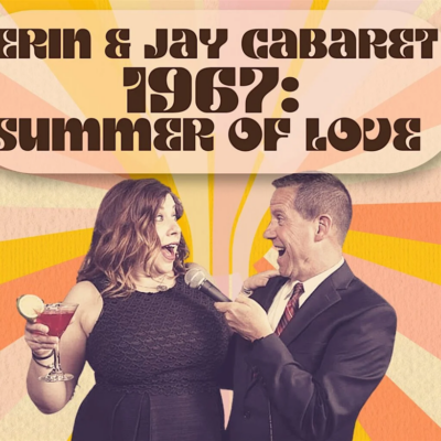1967: Summer of Love with Erin Schwab and Jay Fuchs