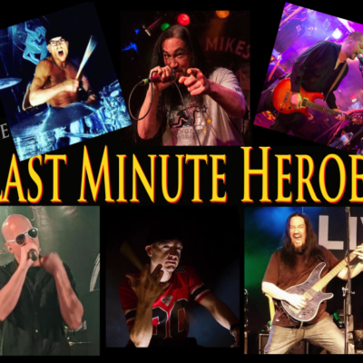 LAST MINUTE HEROS at Maxx Bar & Grill