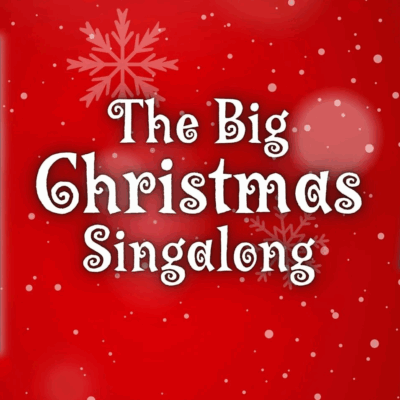 The Big Christmas Singalong