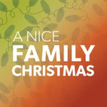 A Nice Family Christmas