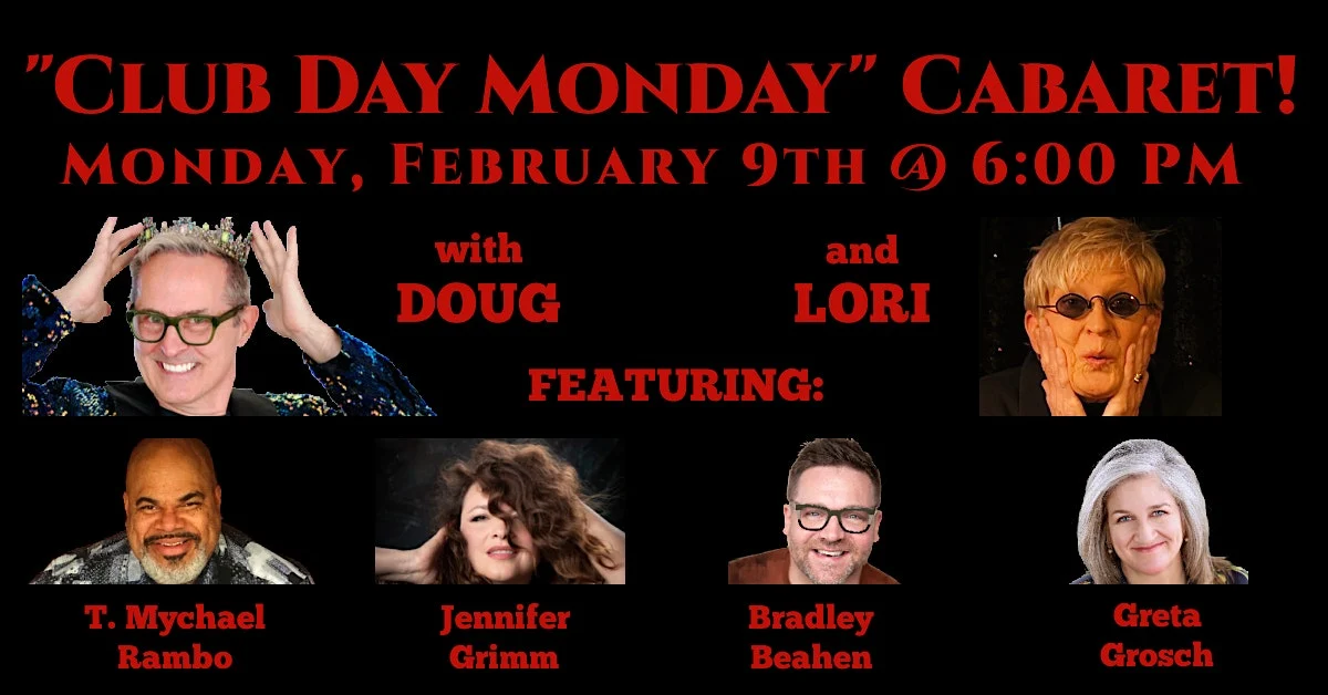 Club Day Monday Cabaret with Doug Anderson, Lori Dokken & Friends