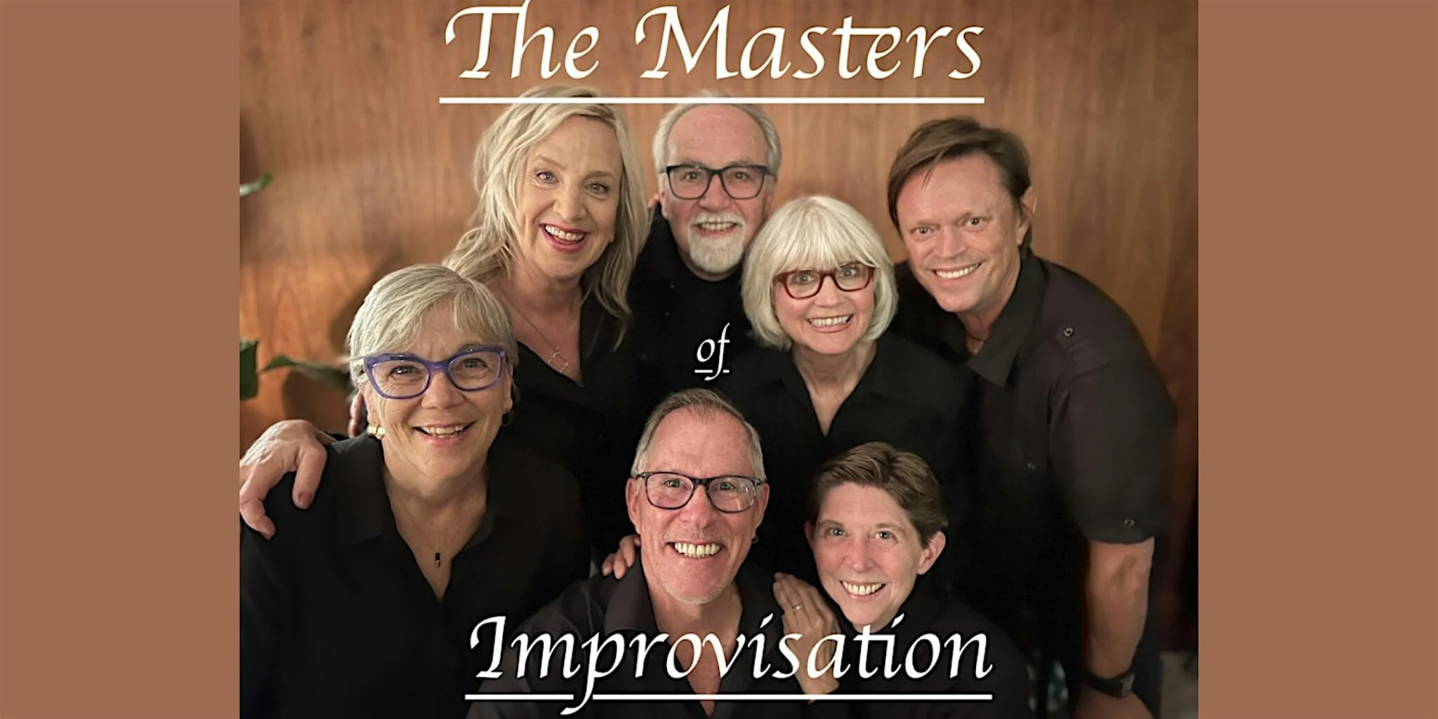 The Masters of Improvisation!