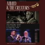 Ahmed & the Creators – Ahmed’s 91st Birthday Performance