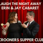 Laugh The Night Away With Erin And Jay Cabaret