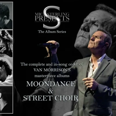 THE ALBUM SERIES / Van Morrison’s MOONDANCE and STREET CHOIR Albums