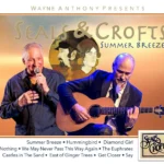 The Music of SEALS & CROFTS: Summer Breeze