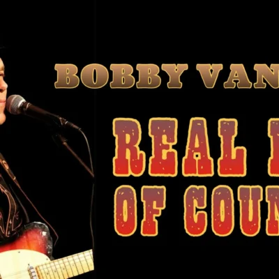 Real Men Of Country with Bobby Vandell