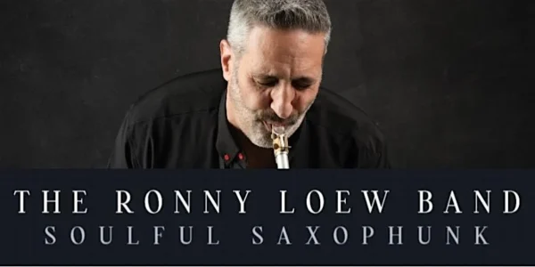 Saxophunk – The Ronny Loew Band