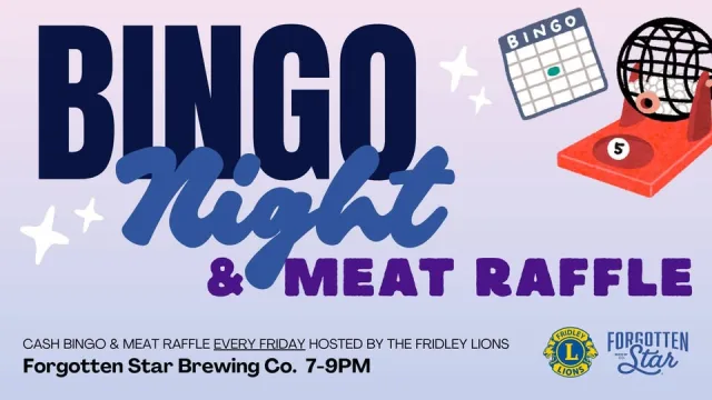 Friday Night Cash Bingo and Meat Raffle at Forgotten Star Brewing Co.
