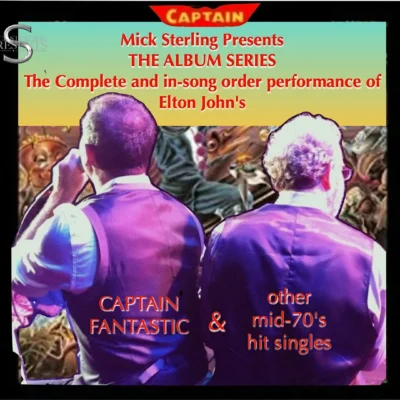 Elton John’s CAPTAIN FANTASTIC and other mid-70’s Elton Hits!